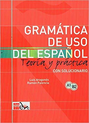 Gramática de uso del Español A1-B2